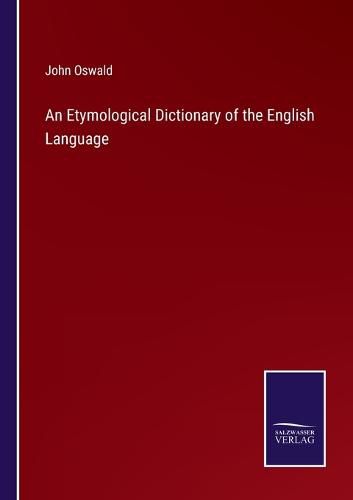 An Etymological Dictionary of the English Language