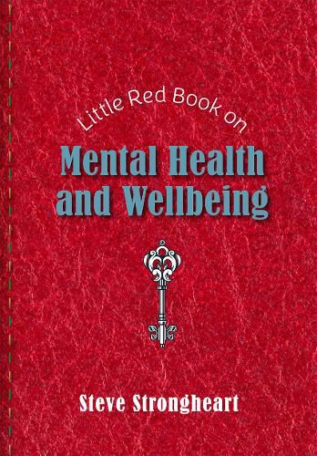 Cover image for Little Red Book on Mental Health and Wellbeing