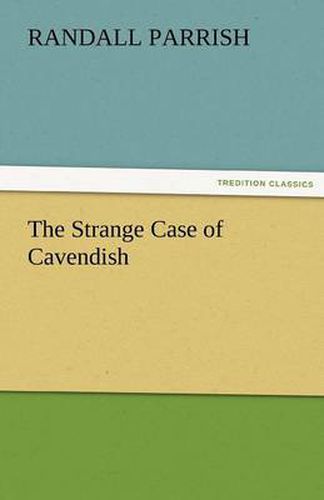 Cover image for The Strange Case of Cavendish