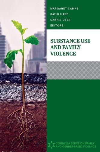 Cover image for Substance Use and Family Violence