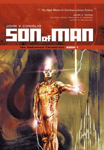 Cover image for Son of Man: Book 1 of The Godspeak Chronicles