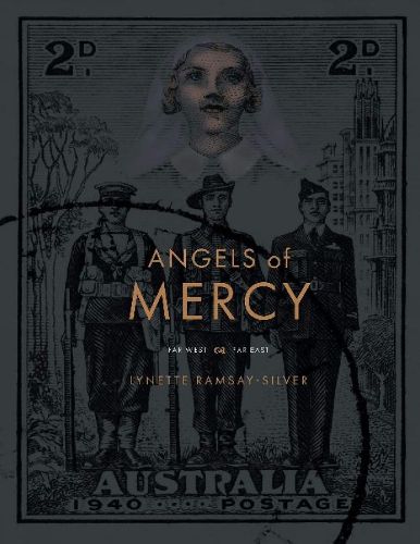 Cover image for Angels of Mercy: Far West & Far East