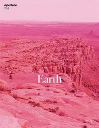 Cover image for Aperture 234: Earth