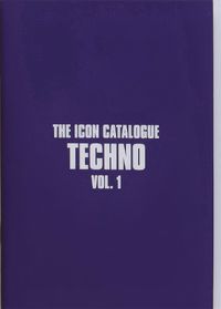 Cover image for The Icon Catalogue Techno Vol. 1