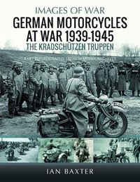 Cover image for German Motorcycles at War, 1939-1945