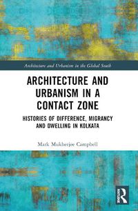 Cover image for Architecture and Urbanism in a Contact Zone