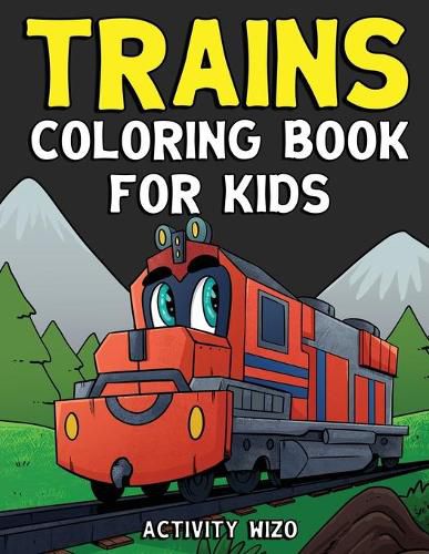 Cover image for Trains Coloring Book For Kids