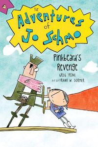 Cover image for Adventures of Jo Schmo Bk 4: Pinkbeard's Revenge