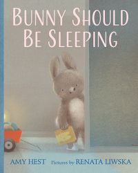 Cover image for Bunny Should Be Sleeping