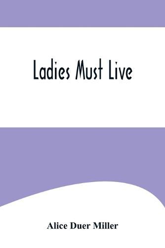 Cover image for Ladies Must Live