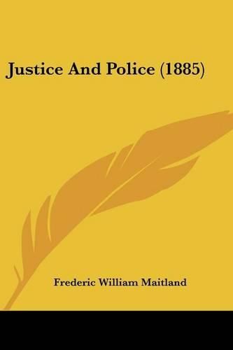 Justice and Police (1885)