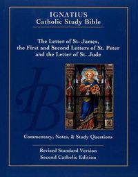 Cover image for The Letter of Saint James, the First and Second Letters of Saint Peter, and the Letter of Saint Jude