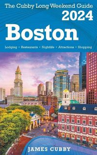 Cover image for BOSTON The Cubby 2024 Long Weekend Guide