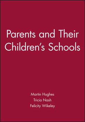 Cover image for Parents and Their Children's Schools