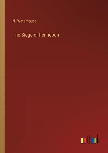 Cover image for The Siege of hennebon