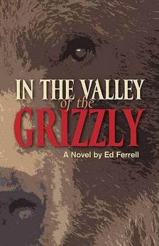 Cover image for In the Valley of the Grizzly