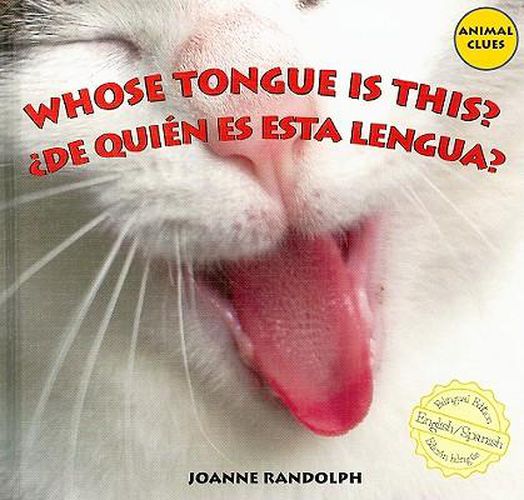 Whose Tongue Is This? / ?De Quien Es Esta Lengua?