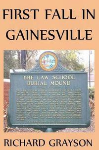 Cover image for First Fall in Gainesville