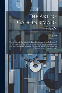 Cover image for The Art of Gauging Made Easy