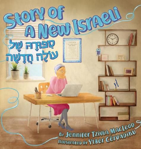Cover image for Story of a New Israeli: Sippura shel Olah Chadashah