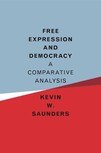 Cover image for Free Expression and Democracy: A Comparative Analysis