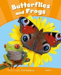 Cover image for Level 3: Butterflies and Frogs CLIL