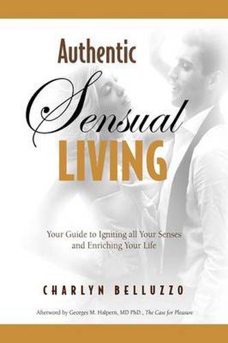 Cover image for Authentic Sensual Living