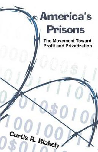 Cover image for America's Prisons: The Movement Toward Profit and Privatization