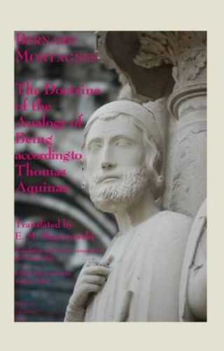 The Doctrine of the Analogy of Being according to Thomas Aquinas: Bernard Montagnes