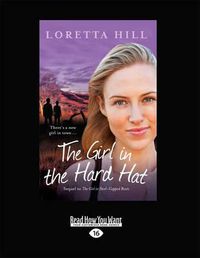 Cover image for The Girl in the Hard Hat