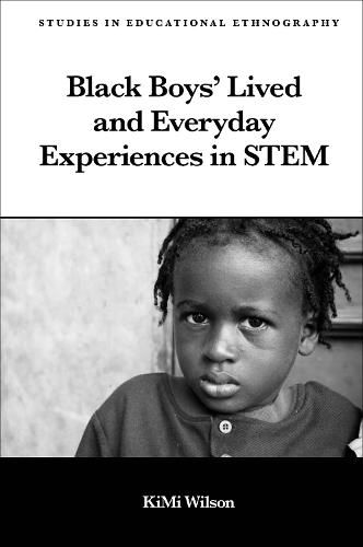 Cover image for Black Boys' Lived and Everyday Experiences in STEM