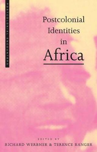 Cover image for Postcolonial Identities in Africa