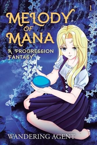 Cover image for Melody of Mana: A Progression Fantasy