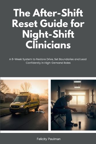 Cover image for The After-Shift Reset Guide for Night-Shift Clinicians