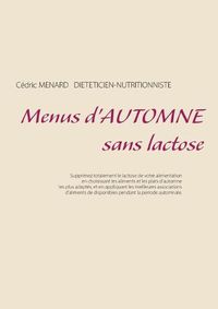 Cover image for Menus d'automne sans lactose