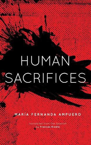 Cover image for Human Sacrifices: Stories