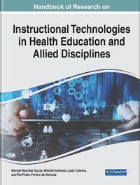 Cover image for Instructional Technologies in Health Education and Allied Disciplines