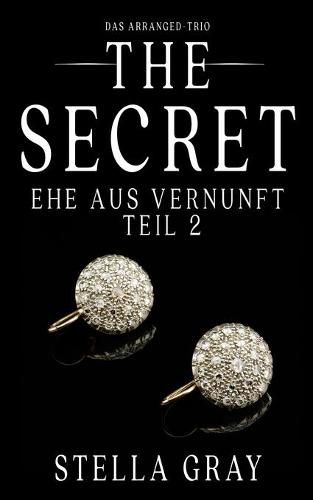 Cover image for The Secret: Ehe aus Vernunft, Teil 2