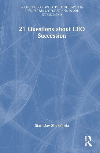 Cover image for 21 Questions about CEO Succession