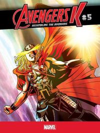 Cover image for Avengers K Assembling the Avengers 5
