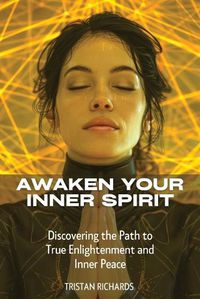 Cover image for Awaken Your Inner Spirit