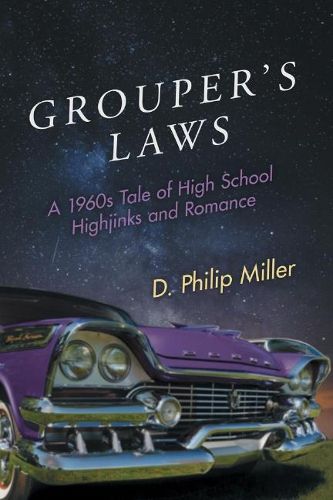 Cover image for Grouper's Laws: A 1960s Tale of High School Hijinks and Romance