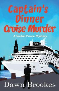 Cover image for Captain's Dinner Cruise Murder