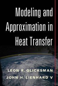 Cover image for Modeling and Approximation in Heat Transfer