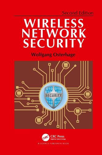 Wireless Network Security: Second Edition