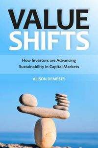 Cover image for Value Shifts: How Investors are Advancing Sustainability in Capital Markets