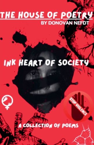 Cover image for The House Of Poetry - Ink Heart Of Society