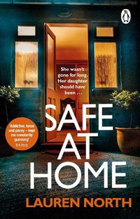 Cover image for Safe at Home: The gripping, twisty domestic thriller you won't be able to put down