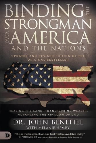 Cover image for Binding the Strongman Over America