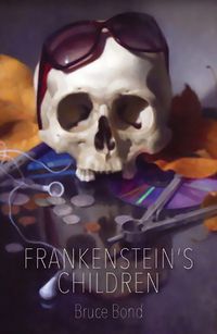 Cover image for Frankenstein's Children